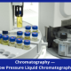 Low Pressure Liquid Chromatography